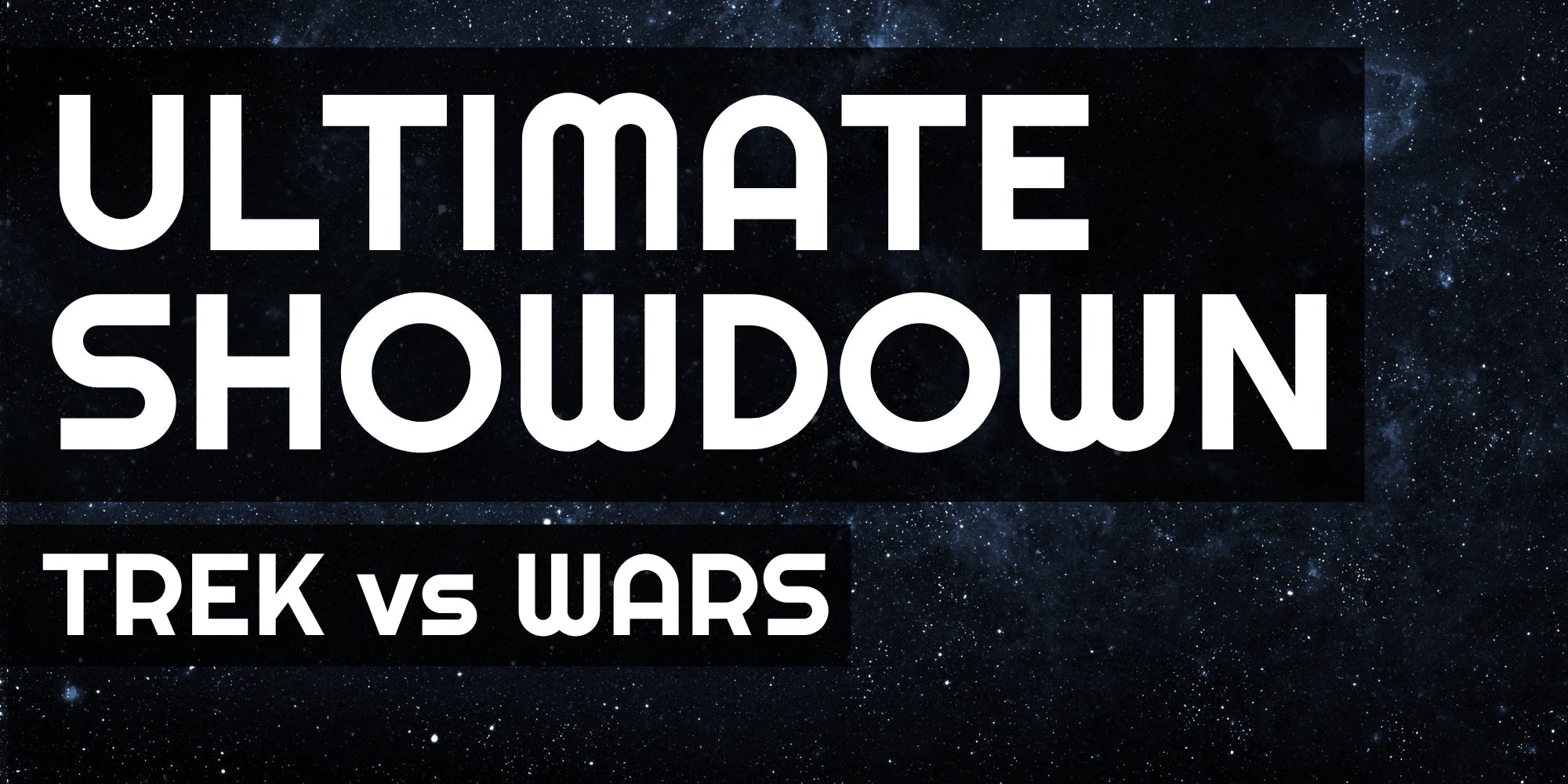 Ultimate Showdown: Star Trek vs. Star Wars!!!