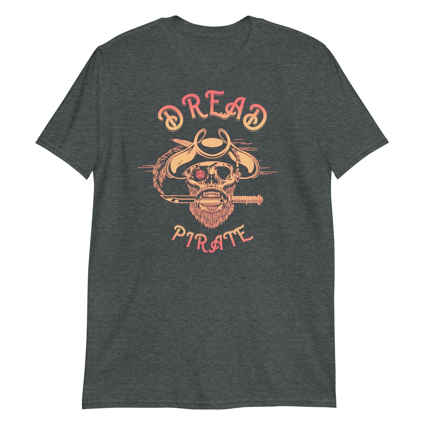 Dread Pirate T-Shirt (Unisex)